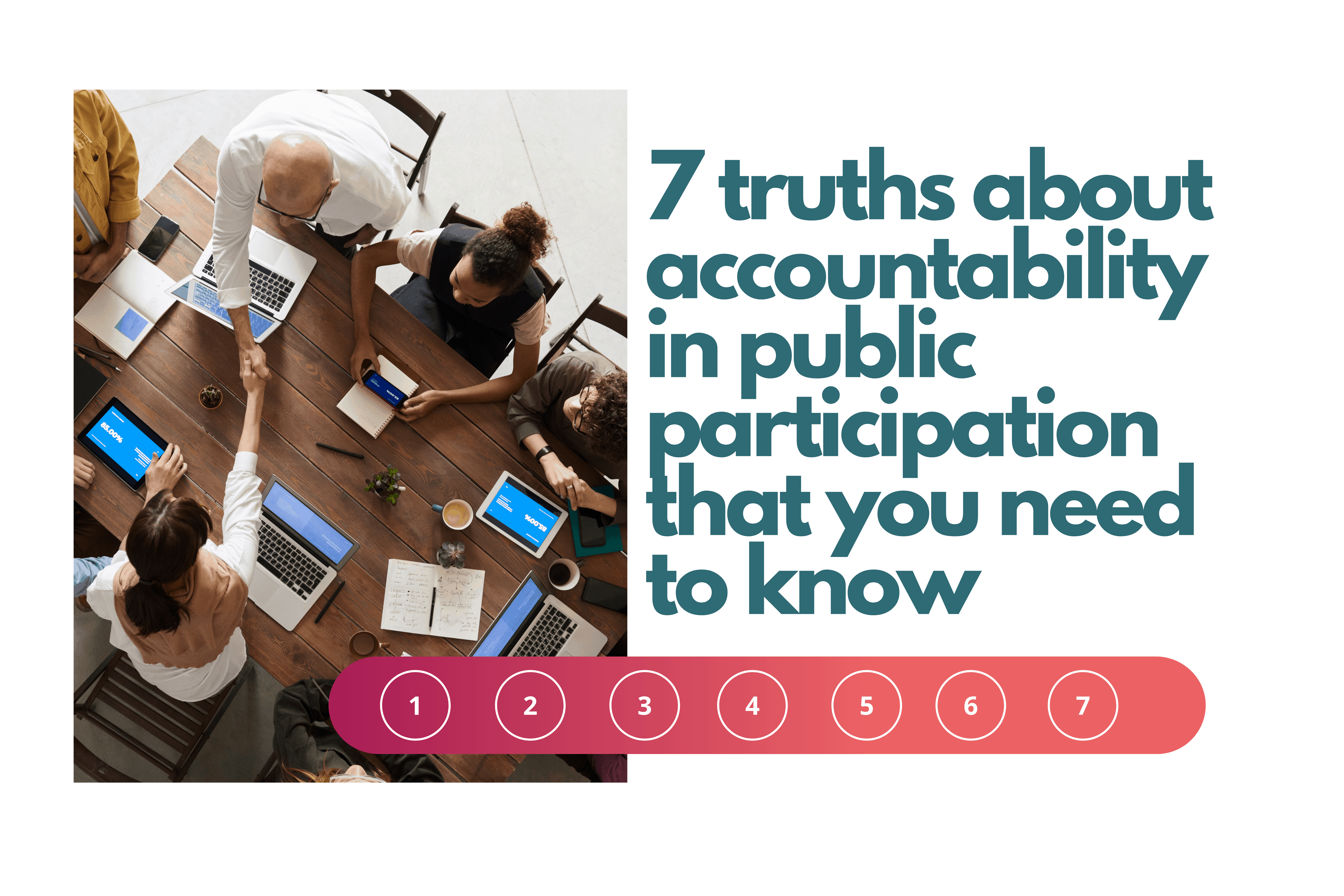 7 truths about accountability in public participation that you need to know