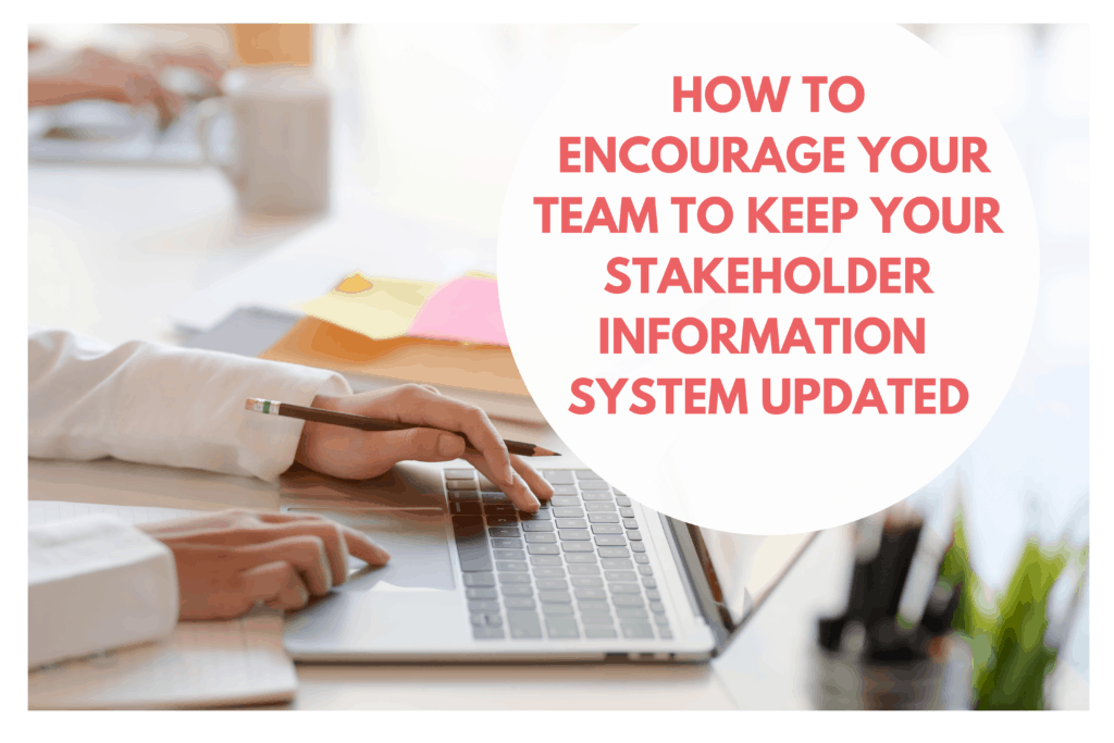 Keep your stakeholder information up to date