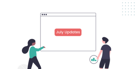 July Updates