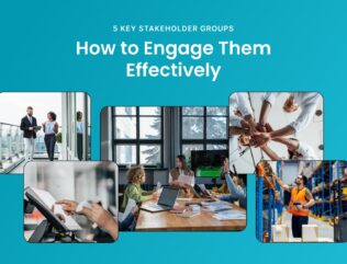 Text “5 Key Stakeholder Groups – How to Engage Them Effectively” and images to illustrate examples of these groups.